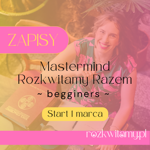 MASTERMIND ROZKWITAMY RAZEM 3M  - dołącz do grupy, która wystartowała 1 marca